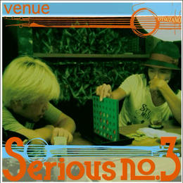 Serious No.3/venue 1st Album/VV-001